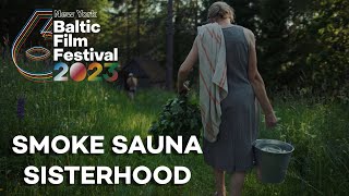 SMOKE SAUNA SISTERHOOD Trailer  NYBFF 2023