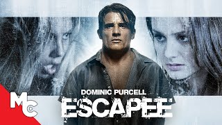Escapee  Full Movie  Horror Thriller  Dominic Purcell  Christine Evangelista