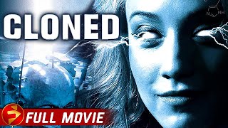 CLONED THE RECREATOR CHRONICLES  Full SciFi Thriller Movie  Stella Maeve Alexander Nifong