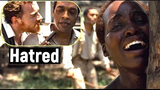 Hatred  Wickedness in Human History  12 Years A Slave 1080p HD
