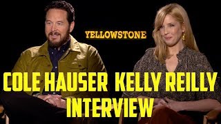 Cole Hauser  Kelly Reilly Interview  Yellowstone Season Two