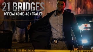 21 Bridges  ComicCon Trailer  Own it Now on Digital HD BluRay  DVD