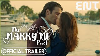 THE MARRY ME PACT Trailer 2023 Romance Movie