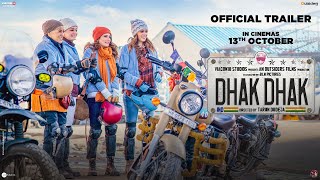 Dhak Dhak  Official Trailer  Ratna Pathak Shah  Dia Mirza  Fatima Sana Shaikh  Sanjana Sanghi