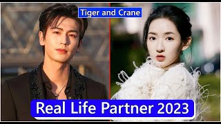 Zhang Linghe And Wang Yuwen Tiger and Crane Real Life Partner 2023
