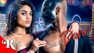 Seal Of Desire  Full Movie  Sexy Urban Romance Thriller  Cailyn Rice Jackie Moore  RMC