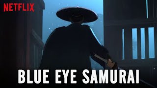 Blue Eye Samurai  Netflix Animated Series  First Look Release Date 