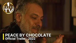 Peace by Chocolate 2022  Official Trailer