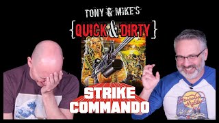 The Best Bad Rambo Ripoff  Strike Commando  Quick and Dirty