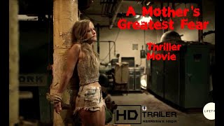 A Mothers Greatest Fear Trailer 2019 Horror Movie