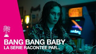 La srie BANG BANG BABY raconte par le ralisateur Michele Alhaique et lactrice Arianna Becheroni