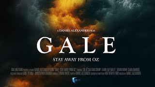 Gale  Stay Away From Oz  Teaser