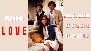 Making Love 1982 Michael Ontkean Kate Jackson Harry Hamlin   FULL HD 1080P