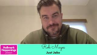 INTERVIEW Actor ROB MAYES from Just Jake UPtv