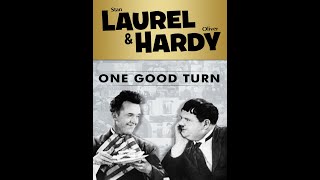 Laurel  Hardy  One Good Turn 1931  Full Movie  Classic Comedy