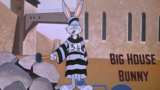 Big House Bunny 1950 Looney Tunes Bugs Bunny and Yosemite Sam Cartoon Short Film