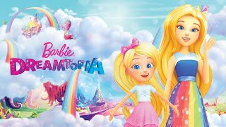 Barbie Dreamtopia 2016 Animated Film  Barbie and Chelsea