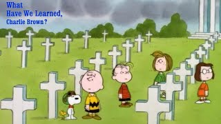 What Have We Learned Charlie Brown 1983 Cartoon Short Film