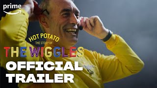 Hot Potato The Story of The Wiggles  Official Trailer  Prime Video