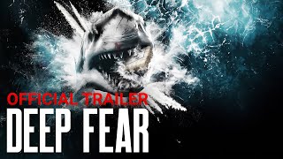 DEEP FEAR  Official Trailer  Starring Ed Westwick