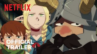 Delicious in Dungeon  Official Trailer 1  Netflix