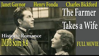 The Farmer Takes a Wife 1935 Victor Fleming  Janet Gaynor Henry Fonda  Full Movie  IMDB Score 64