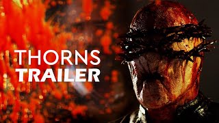 THORNS Official Trailer 2023 FrightFest