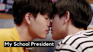 Is My School President The Best BL Ever Made Review