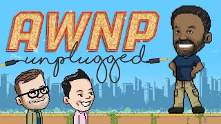 AWNP Unplugged with Khary Payton  Ep 5