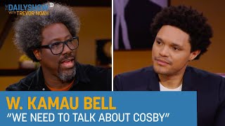 W Kamau Bell  Having Nuanced Conversations About Cosbys Complicated Legacy  The Daily Show