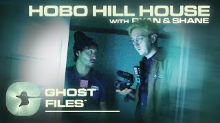 The Haunting of Hobo Hill House  Ghost Files