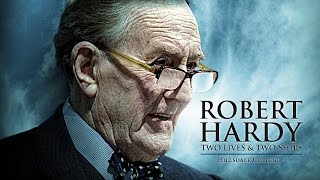 Robert Hardy  Two Lives and Two Ships