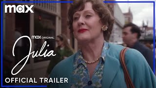 Julia  Official Trailer  Max