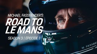 Michael Fassbender Road to Le Mans  Season 3 Episode 1  Back at it