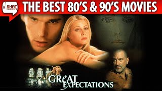 Great Expectations 1998  Best Movies of the 80s  90s Review