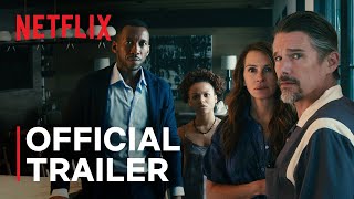 Leave The World Behind  Official Trailer  Netflix
