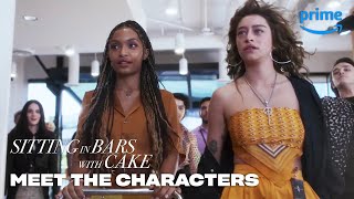 Meet the Characters  Sitting in Bars with Cake  Prime Video