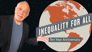 Inequality for All Turns 10 Has the Movies Warning Come True  Robert Reich