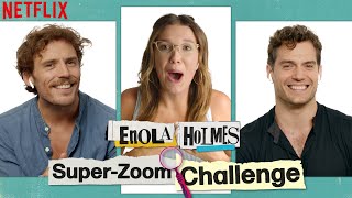 ZoomedIn Challenge with Millie Bobby Brown Henry Cavill  Sam Claflin  Enola Holmes
