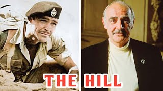 The Hill 1965 Cast Then and Now 2023 Real Name and Age