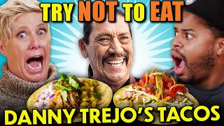 Try Not To Eat  Trejos Tacos ft Danny Trejo