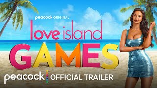 Love Island Games  Official Trailer  Peacock Original