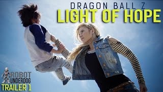Dragon Ball Z Light of Hope Trailer 2