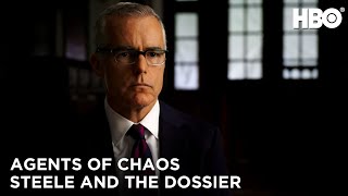 Agents of Chaos 2020 The Credibility Of Christopher Steele and the Dossier  HBO