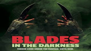 BLADES IN THE DARKNESS Official Trailer 2023 Action Horror