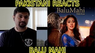 Pakistani Reacts to BALU MAHI TRAILER 2017  OSMAN KHALID BUTT  AINY JAFFRI