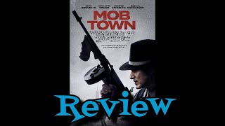 Mob Town Movie Review  Drama