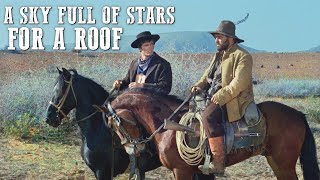 A Sky Full of Stars for a Roof  FULL WESTERN MOVIE  Comedy  Cowboy Film  Free Movie