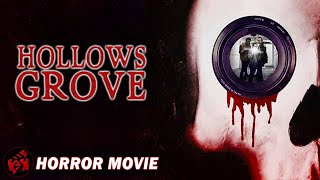 Horror Film  HOLLOWS GROVE  FULL MOVIE  Lance Henriksen FoundFootage Collection