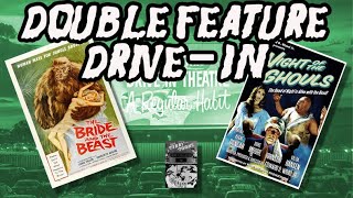 Double Feature Drivein The Bride and the Beast  Night of the Ghouls